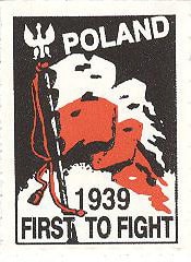 Poland became the “First to Fight” the Germans and fought them longer than anyone else.  